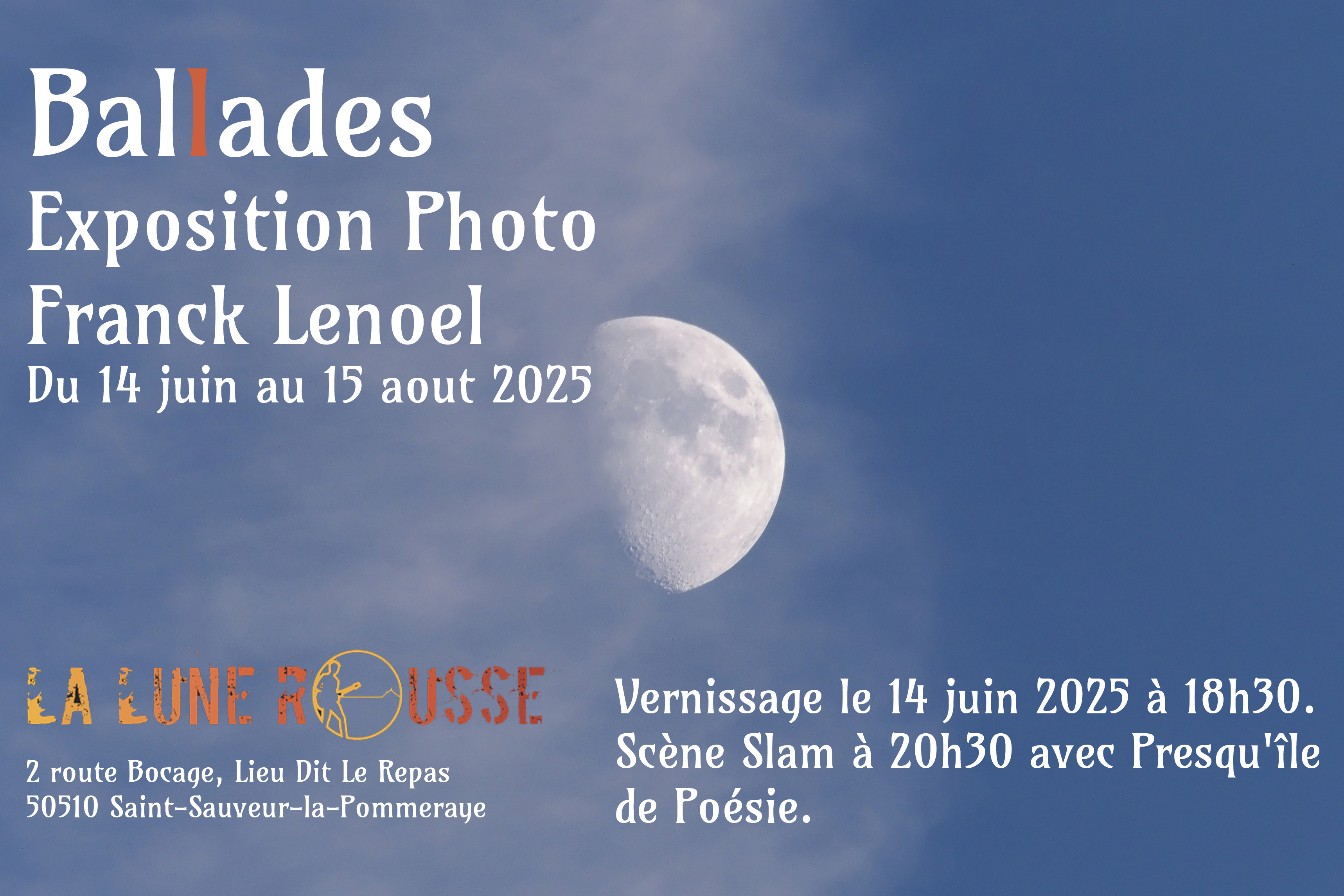 Exposition de photographies de Franck Lenoel à la Lune Rousse
